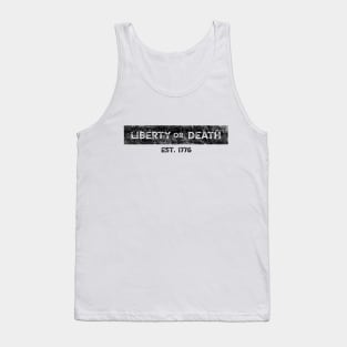 Liberty or Death Tank Top